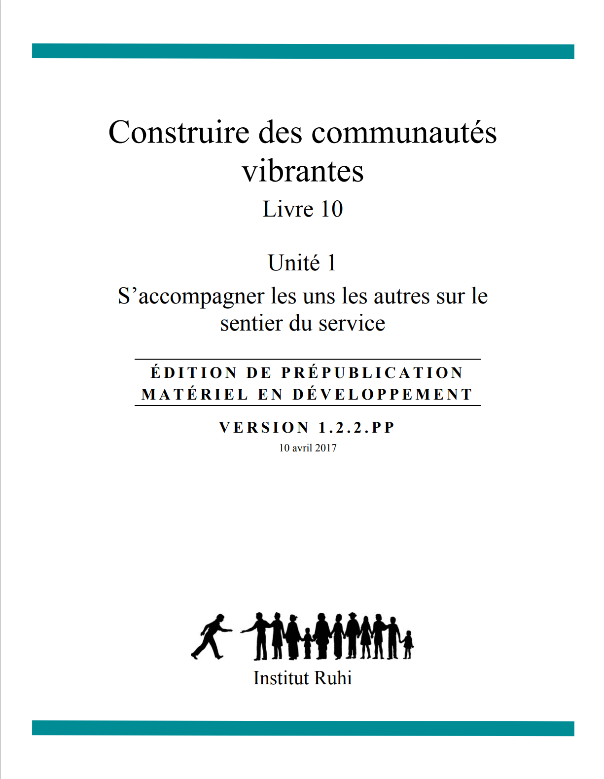Livre 10: Construire des communautés vibrantes