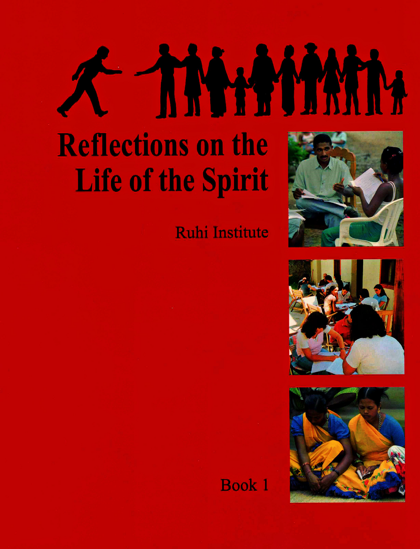 Book 1: Reflections on the Life of the Spirit