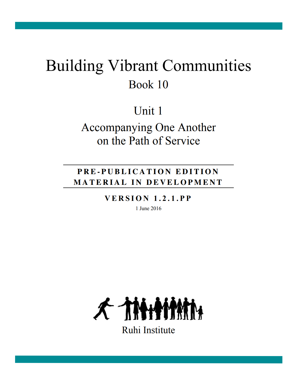 Book 10: Building Vibrant Communities – Baha'i Training Institute
