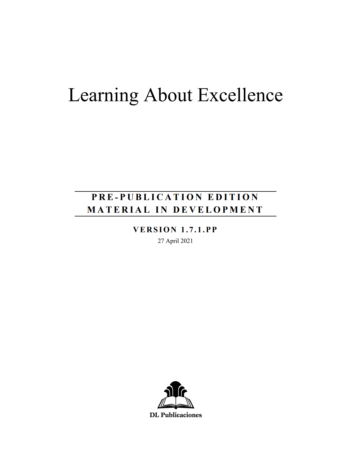 Excellent Course Material Learning About Excellence – Baha'i Training Institute Materials - Ontario